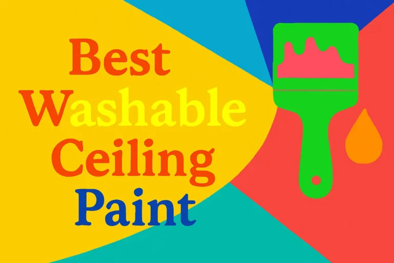 best washable ceiling paint