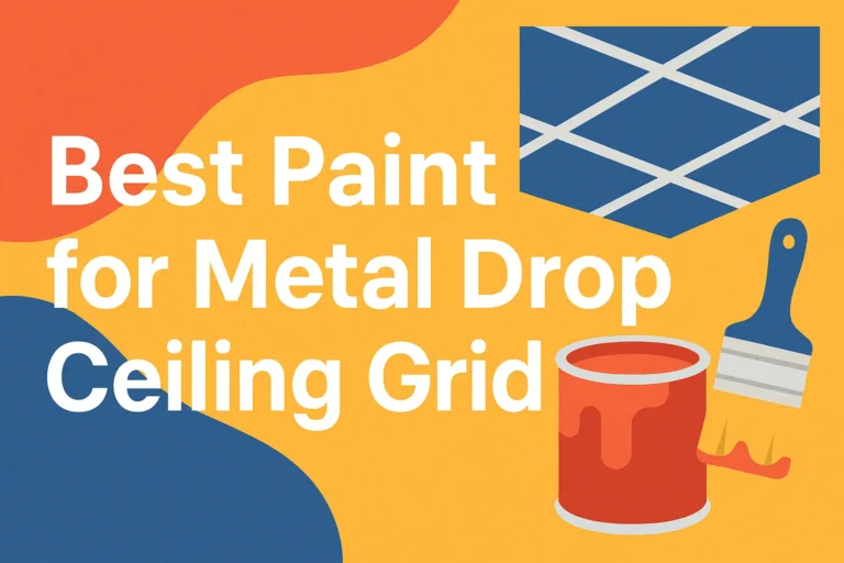 Best Paint for Metal Drop Ceiling Grid